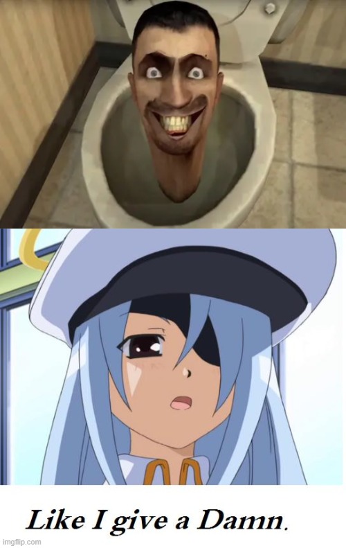 My opinion on Skibidi Toilet | image tagged in like i give a damn,skibidi toilet,anime,angel | made w/ Imgflip meme maker