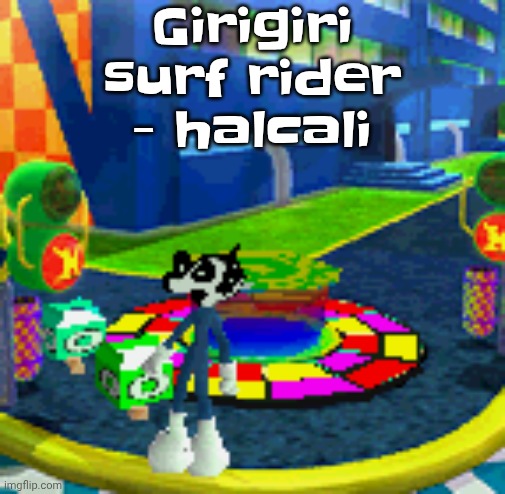 WHOAG | Girigiri surf rider - halcali | image tagged in whoag | made w/ Imgflip meme maker