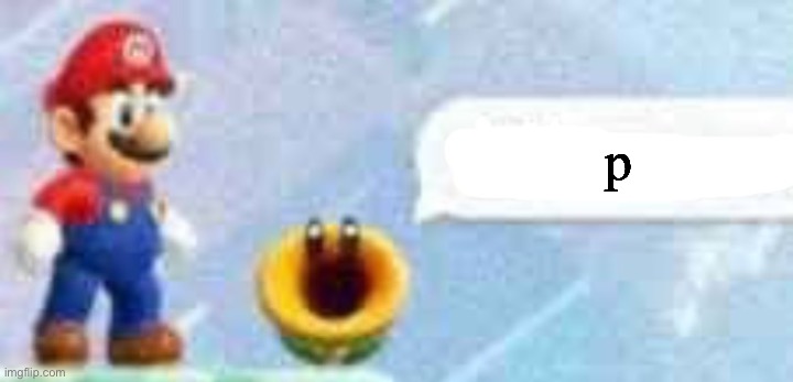 p | p | image tagged in p | made w/ Imgflip meme maker
