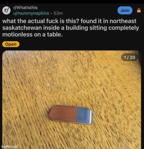 The menacing eraser: | made w/ Imgflip meme maker