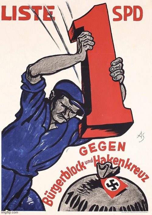 List SPD (Social Democratic Party of Germany) Against Citizen Block and Swastika | image tagged in propaganda | made w/ Imgflip meme maker