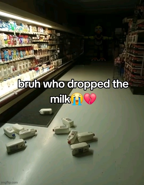 Milk | image tagged in memes | made w/ Imgflip meme maker