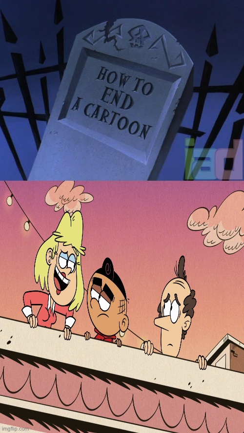 How To End A Cartoon - Hide and Sneak | image tagged in the loud house,lincoln loud,lori loud,disney,mickey mouse,nickelodeon | made w/ Imgflip meme maker