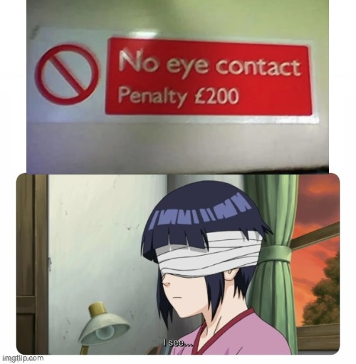No Eye Contact? No problem. | image tagged in eye contact,sign | made w/ Imgflip meme maker