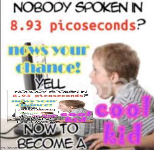 INFINITE | image tagged in yell yell dead chat xd now to become a cool kid | made w/ Imgflip meme maker
