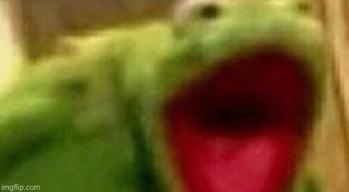 High Quality Kermit screaming Blank Meme Template