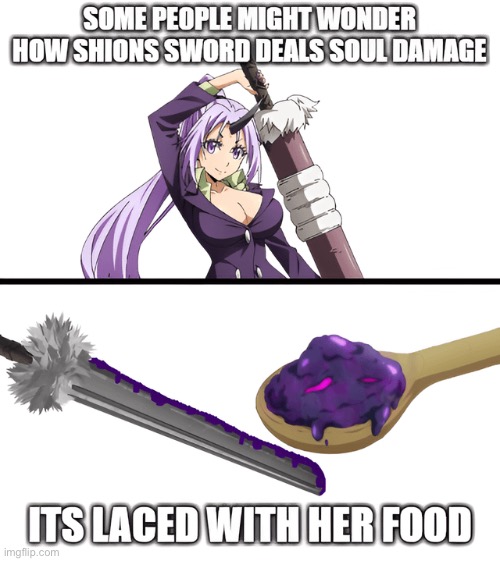 image tagged in that time i got reincarnated as a slime,shion | made w/ Imgflip meme maker