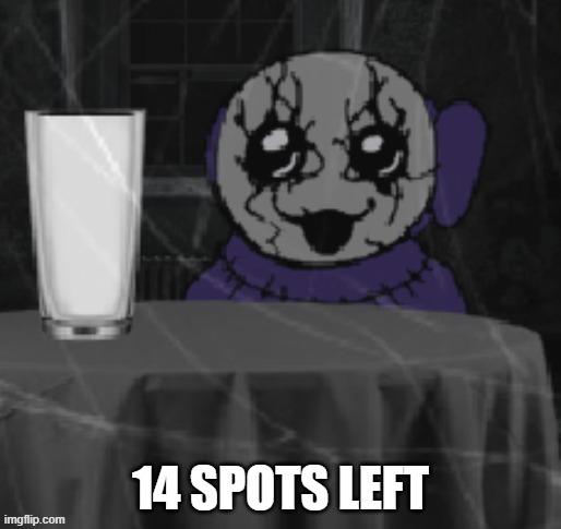 Goober Tinky | 14 SPOTS LEFT | image tagged in goober tinky | made w/ Imgflip meme maker