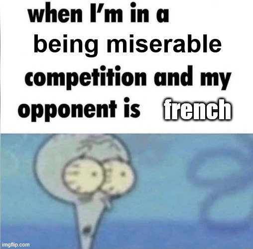 Generational Trauma Starter Pack | image tagged in whe i'm in a competition and my opponent is,memes,funny,funny memes,france | made w/ Imgflip meme maker