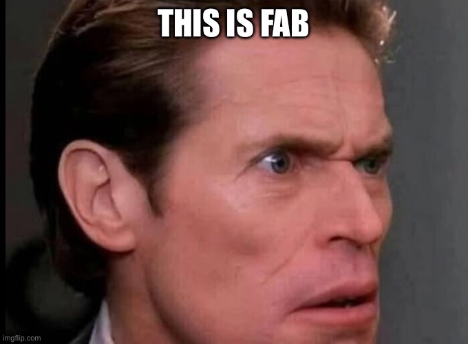 THIS IS FABULOUS | made w/ Imgflip meme maker