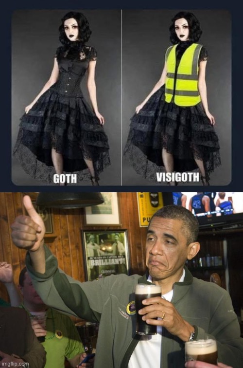 Visigoth | image tagged in not bad,visigoth,goth | made w/ Imgflip meme maker
