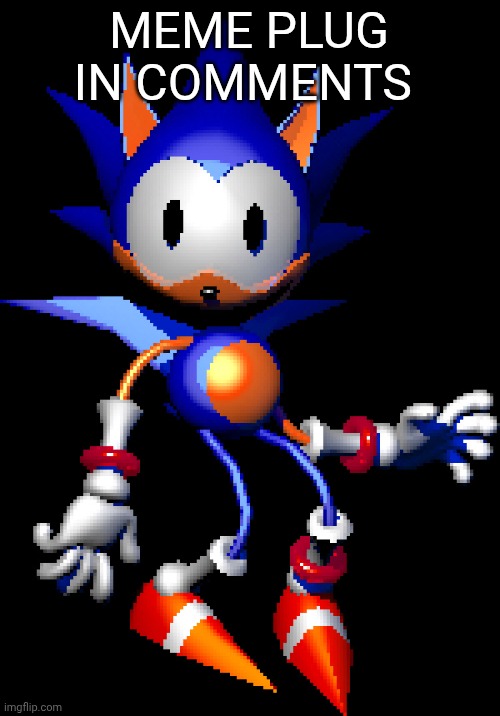 Rewrite Sonic | MEME PLUG IN COMMENTS | image tagged in rewrite sonic | made w/ Imgflip meme maker