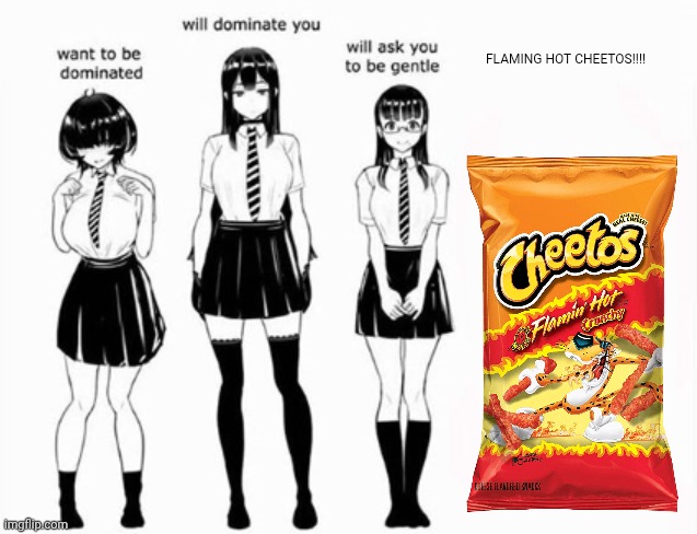 Domination stats | FLAMING HOT CHEETOS!!!! | image tagged in domination stats | made w/ Imgflip meme maker