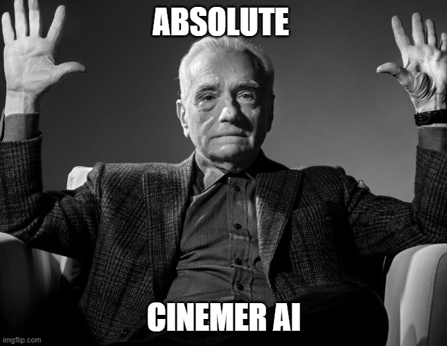 My AI Image | ABSOLUTE; CINEMER AI | image tagged in absolute cinema | made w/ Imgflip meme maker