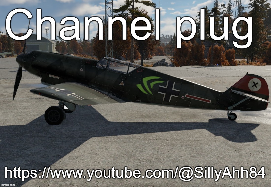 Nvidia plane | Channel plug; https://www.youtube.com/@SillyAhh84 | image tagged in nvidia plane | made w/ Imgflip meme maker