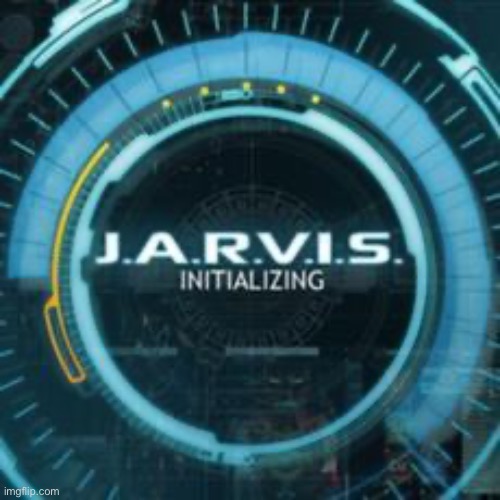 System update achieved, 10K milestone completed | image tagged in jarvis | made w/ Imgflip meme maker