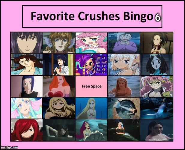 favorite crushes bingo 6 | 6 | image tagged in favorite crushes bingo,live action,anime,cartoons,mermaids,movies | made w/ Imgflip meme maker