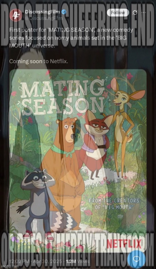 Context to my last post (average netflix L) | made w/ Imgflip meme maker