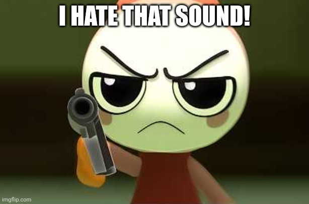 Don't play the Shut Up Sound effect! | I HATE THAT SOUND! | image tagged in shrimpo pointing gun at you,sounds | made w/ Imgflip meme maker