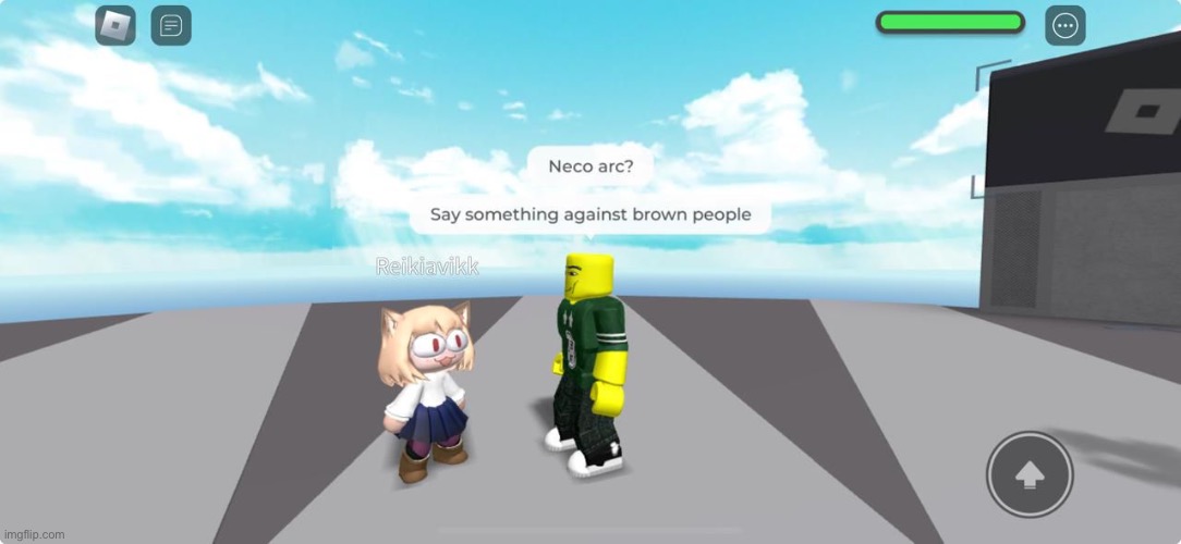 Good times | image tagged in neco arc,roblox,uncle ruckus,no relation,memes | made w/ Imgflip meme maker