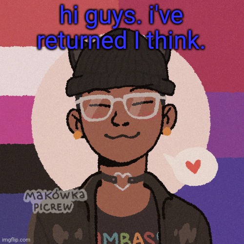 zari.'s picrew V4 | hi guys. i've returned I think. | image tagged in zari 's picrew v4 | made w/ Imgflip meme maker