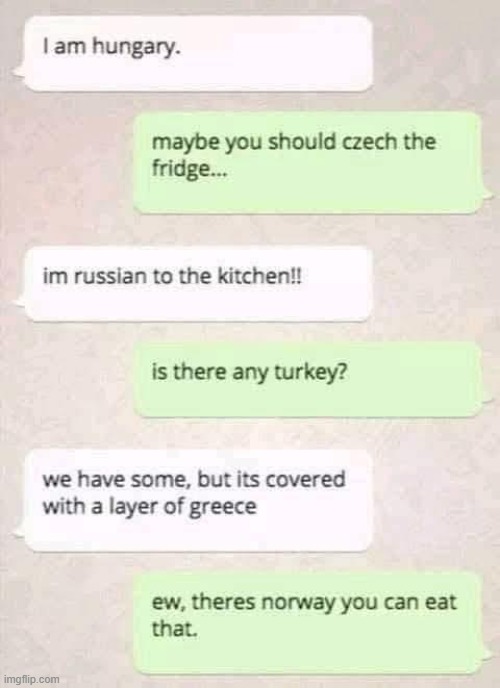 Ts is peak lmao | image tagged in funny,memes,countries | made w/ Imgflip meme maker