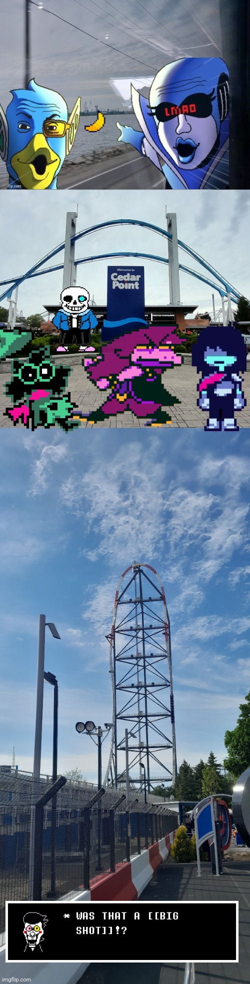 Yesterday in a nutshell... | image tagged in deltarune,at,cedar point,theme park | made w/ Imgflip meme maker