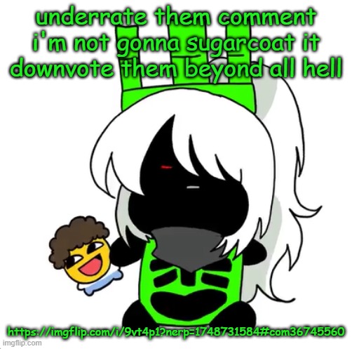 goober 1x1 | underrate them comment i'm not gonna sugarcoat it downvote them beyond all hell; https://imgflip.com/i/9vt4p1?nerp=1748731584#com36745560 | image tagged in goober 1x1 | made w/ Imgflip meme maker