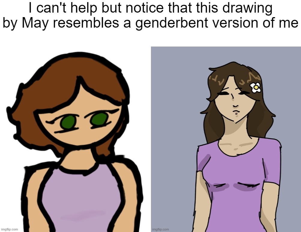 I can't help but notice that this drawing by May resembles a genderbent version of me | image tagged in genderbent neko thx disco | made w/ Imgflip meme maker
