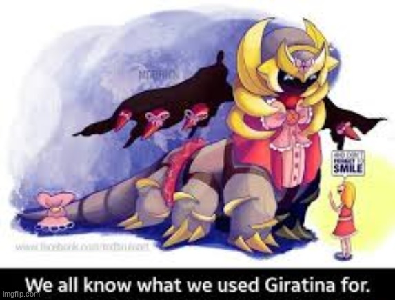 giratina my pretty princes | made w/ Imgflip meme maker