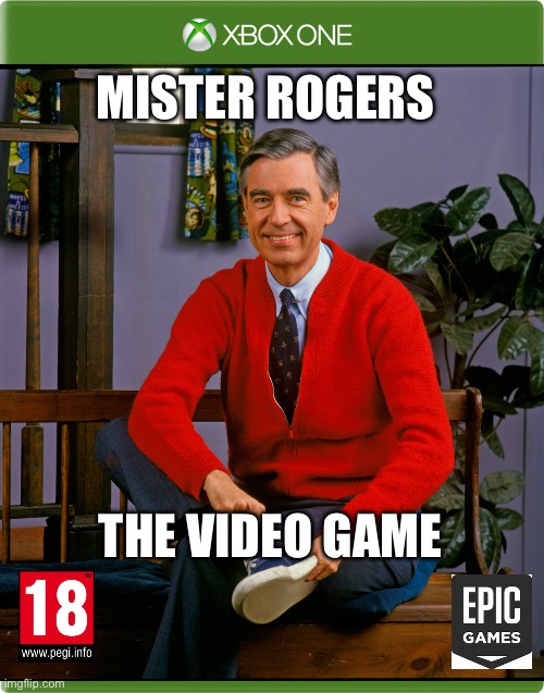 Mister Roger’s The Video Game UK Xbox | MISTER ROGERS; THE VIDEO GAME | image tagged in xbox template box | made w/ Imgflip meme maker