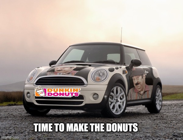 Fred  the Baker | TIME TO MAKE THE DONUTS | made w/ Imgflip meme maker