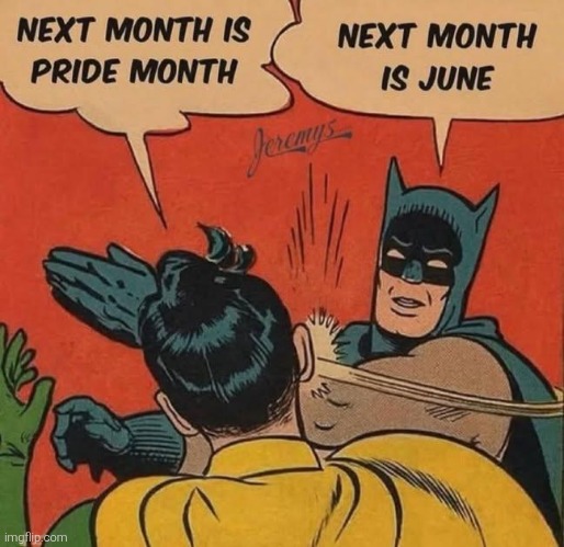 Next Month is Juns | image tagged in funny,memes | made w/ Imgflip meme maker