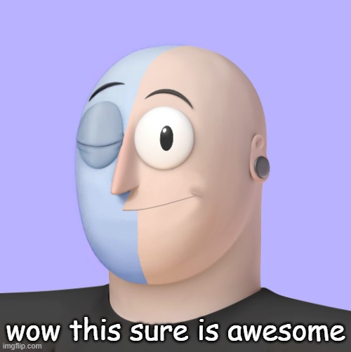 whats up agaim | wow this sure is awesome | image tagged in ena | made w/ Imgflip meme maker