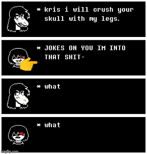 deltarune tomorrow | 👉 | image tagged in deltarune | made w/ Imgflip meme maker