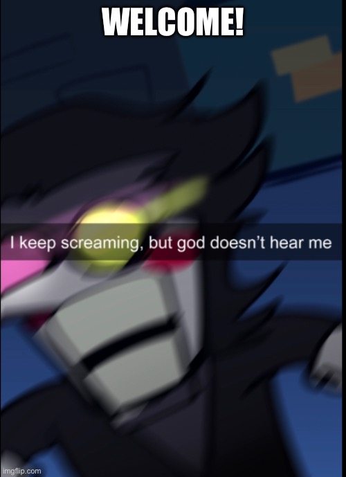 First post | WELCOME! | image tagged in spamton,big shot,kromer,heartshapedobject | made w/ Imgflip meme maker