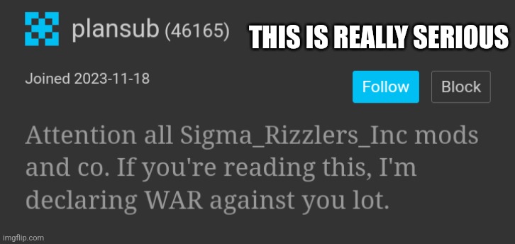 Just to remind you guys that he's unofficially "started" this war bs again in 2025 | THIS IS REALLY SERIOUS | made w/ Imgflip meme maker