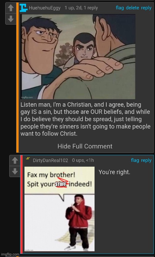 Guy who made the original comment actually agreed with me ( I didn't censor that he did) | made w/ Imgflip meme maker