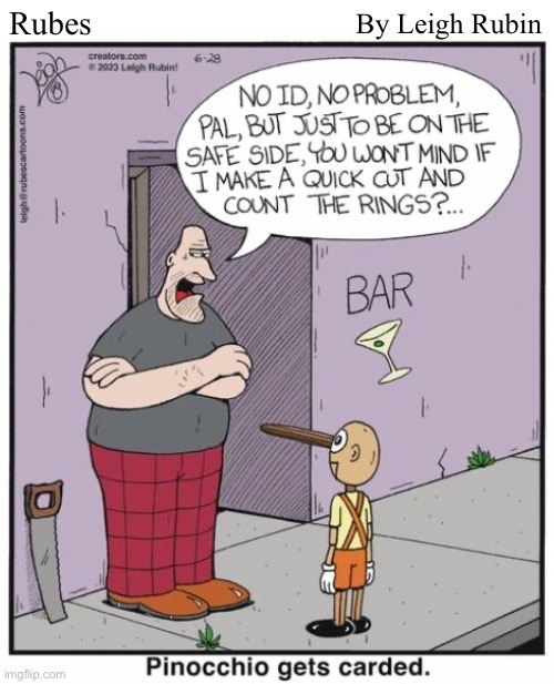 Rubes; By Leigh Rubin | image tagged in comics,rubes,pinocchio,age verification | made w/ Imgflip meme maker