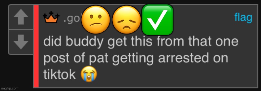 😕😞✅ | made w/ Imgflip meme maker