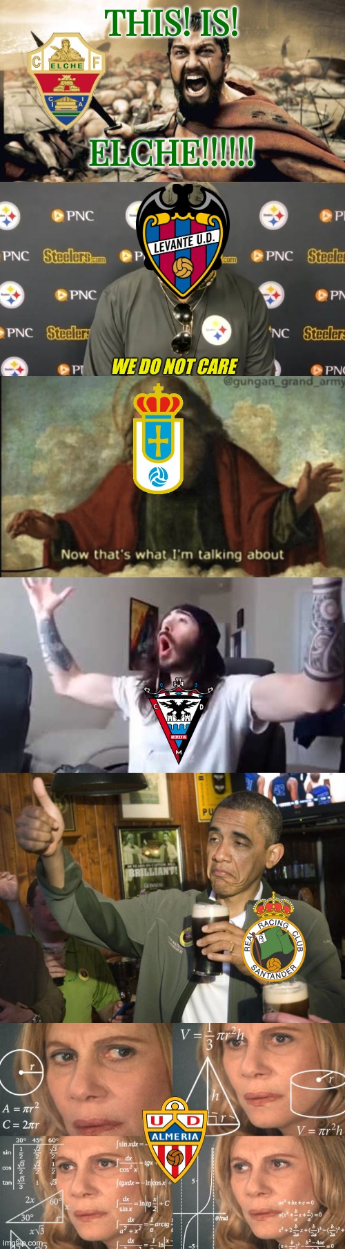LALIGA HYPERMOTION 2024/2025 Results | Levante and Elche in LALIGA EA SPORTS. Oviedo, Mirandes, Racing, Almeria into play-offs | THIS! IS! ELCHE!!!!!! | image tagged in memes,sparta leonidas,we do not care,now that what i m talking about,penguin0 cheering,not bad | made w/ Imgflip meme maker