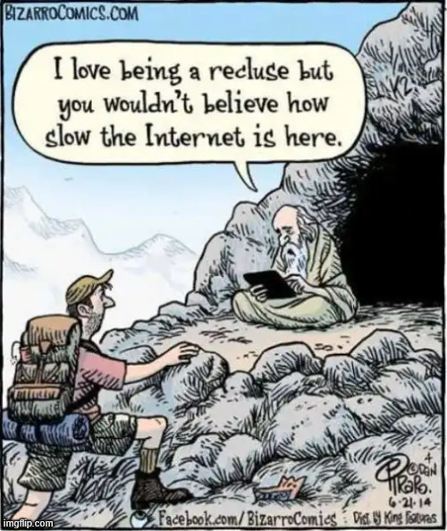 Slow internet | image tagged in repost,slow internet | made w/ Imgflip meme maker