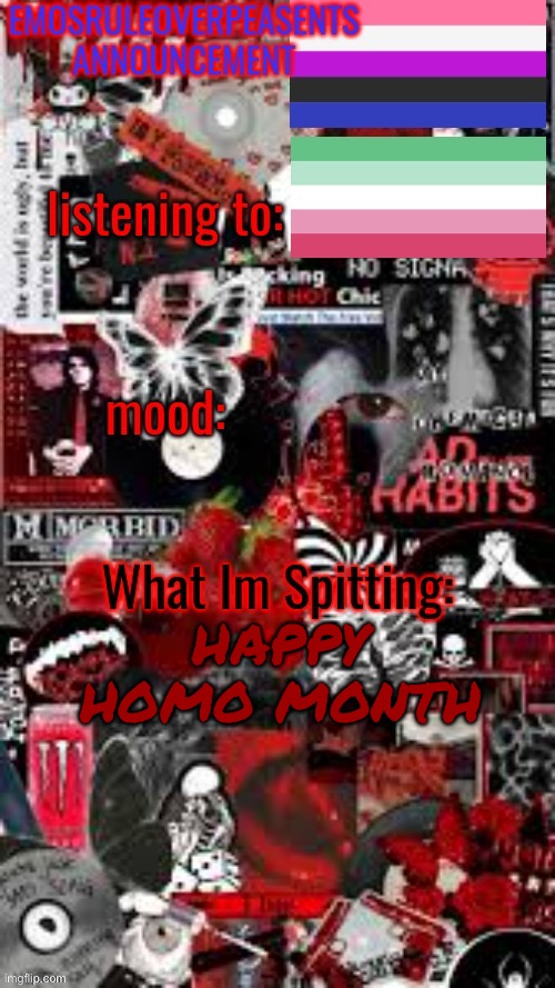 Gay | HAPPY HOMO MONTH | image tagged in emosruleoverpeasents announcement temp 3 | made w/ Imgflip meme maker
