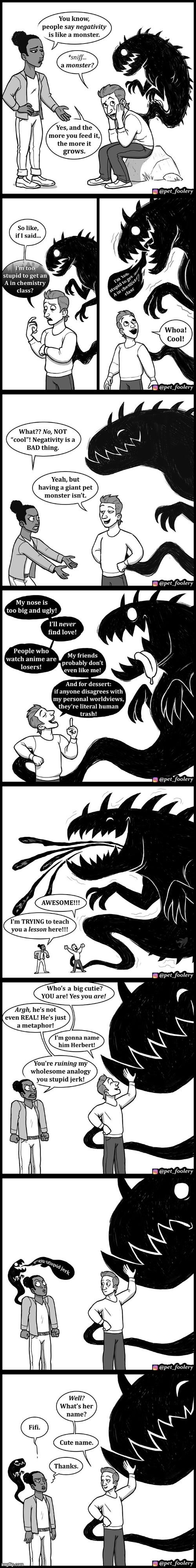 image tagged in negativity,monster,feeding,thoughts,big,aww | made w/ Imgflip meme maker