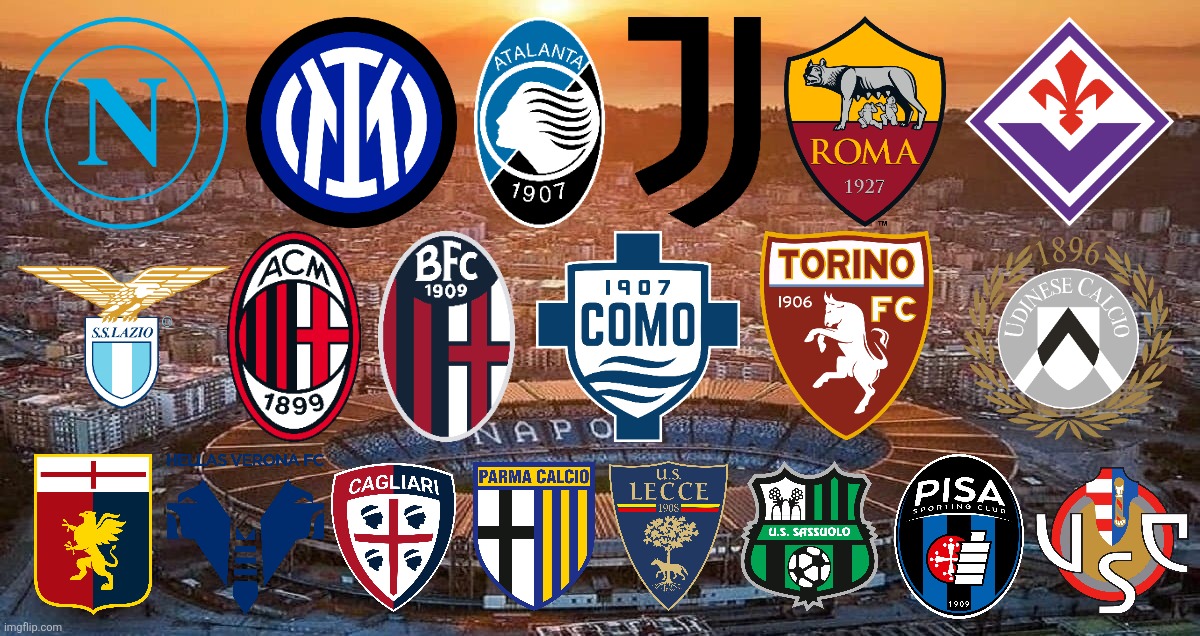 ALL 20 Italian Serie A Clubs for the 2025/2026 edition | image tagged in italy,serie a,calcio,napoli,inter,juventus | made w/ Imgflip meme maker