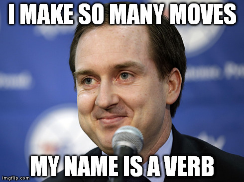 I MAKE SO MANY MOVES MY NAME IS A VERB | made w/ Imgflip meme maker