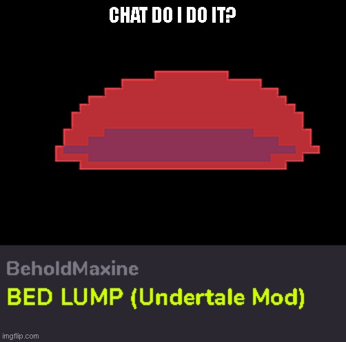 CHAT DO I DO IT? | made w/ Imgflip meme maker