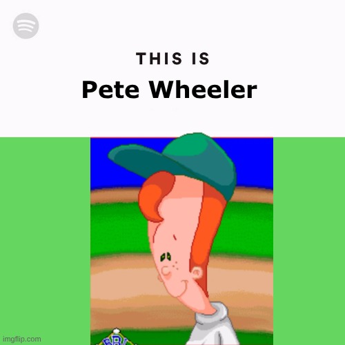 Backyard Baseball version | Pete Wheeler | image tagged in backyard,baseball,pete wheeler,pablo sanchez | made w/ Imgflip meme maker