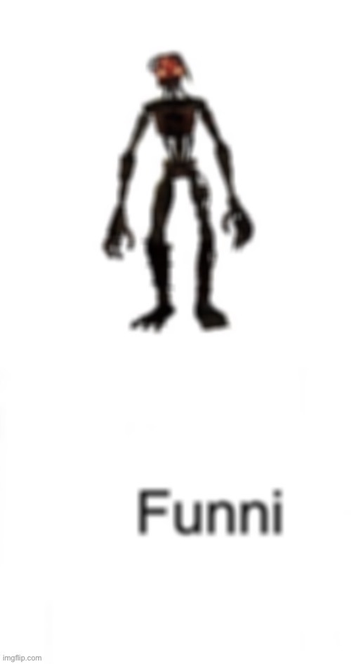 The mimic fnaf | image tagged in funni | made w/ Imgflip meme maker