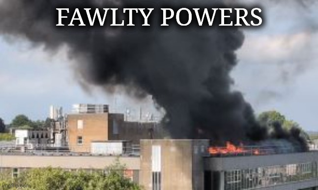 FAWLTY POWERS | image tagged in solar power | made w/ Imgflip meme maker